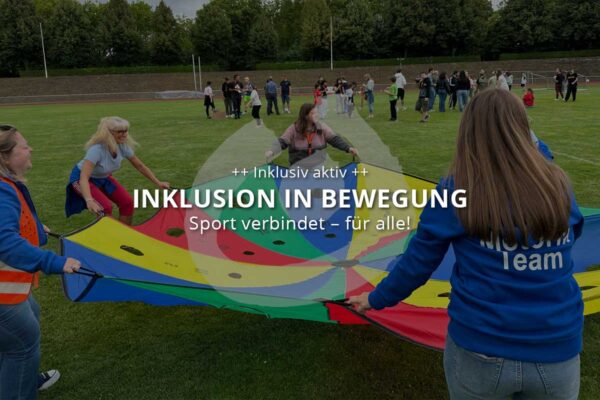 Inklusion in Bewegung: Sport verbindet – für alle!