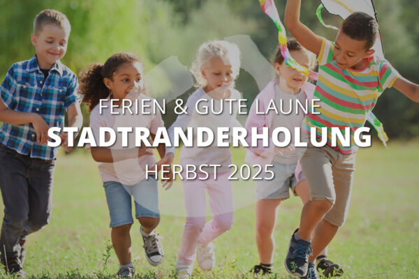 Stadtranderholung 2025