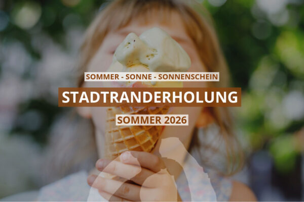 Stadtranderholung Sommer 2026